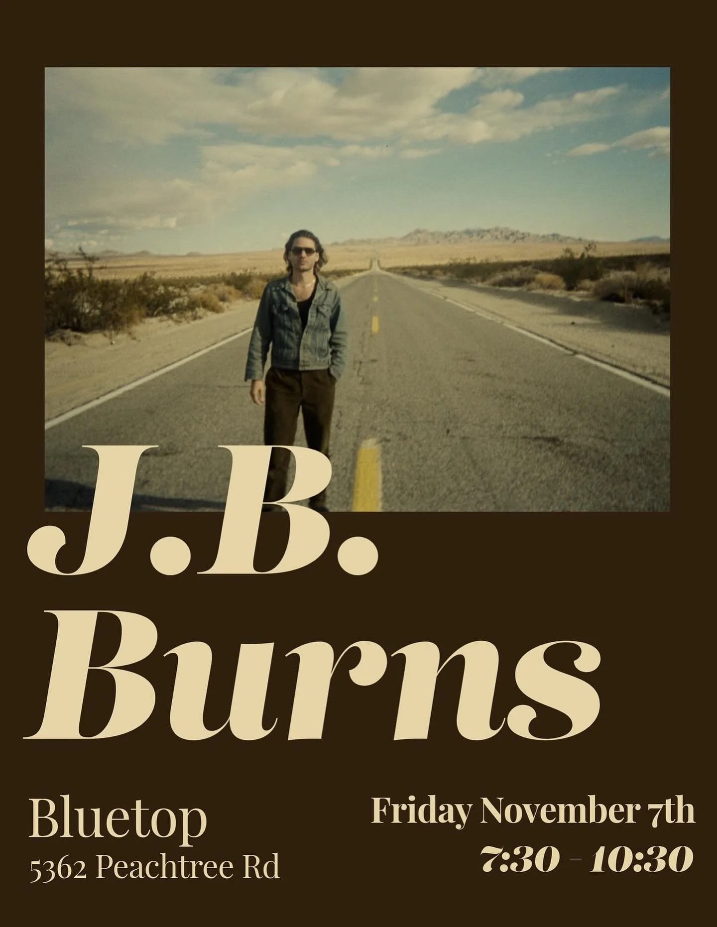 This Friday, J.B. Burns is back!!! Yall come check these guys out!