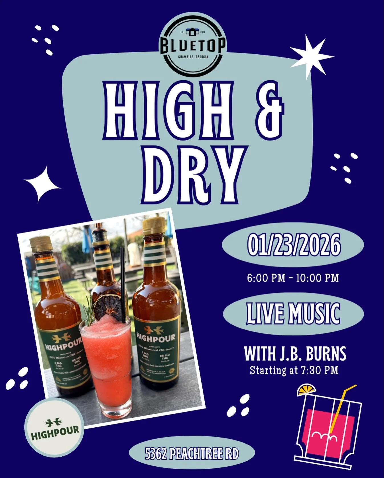 This year we have partnered up with the guys over at @the_highpour to celebrate Dry January! If you like a good THC cocktail then you will want to come on over to Bluetop on the 23rd! Not only will we have great nonalcoholic THC cocktails from Highpo