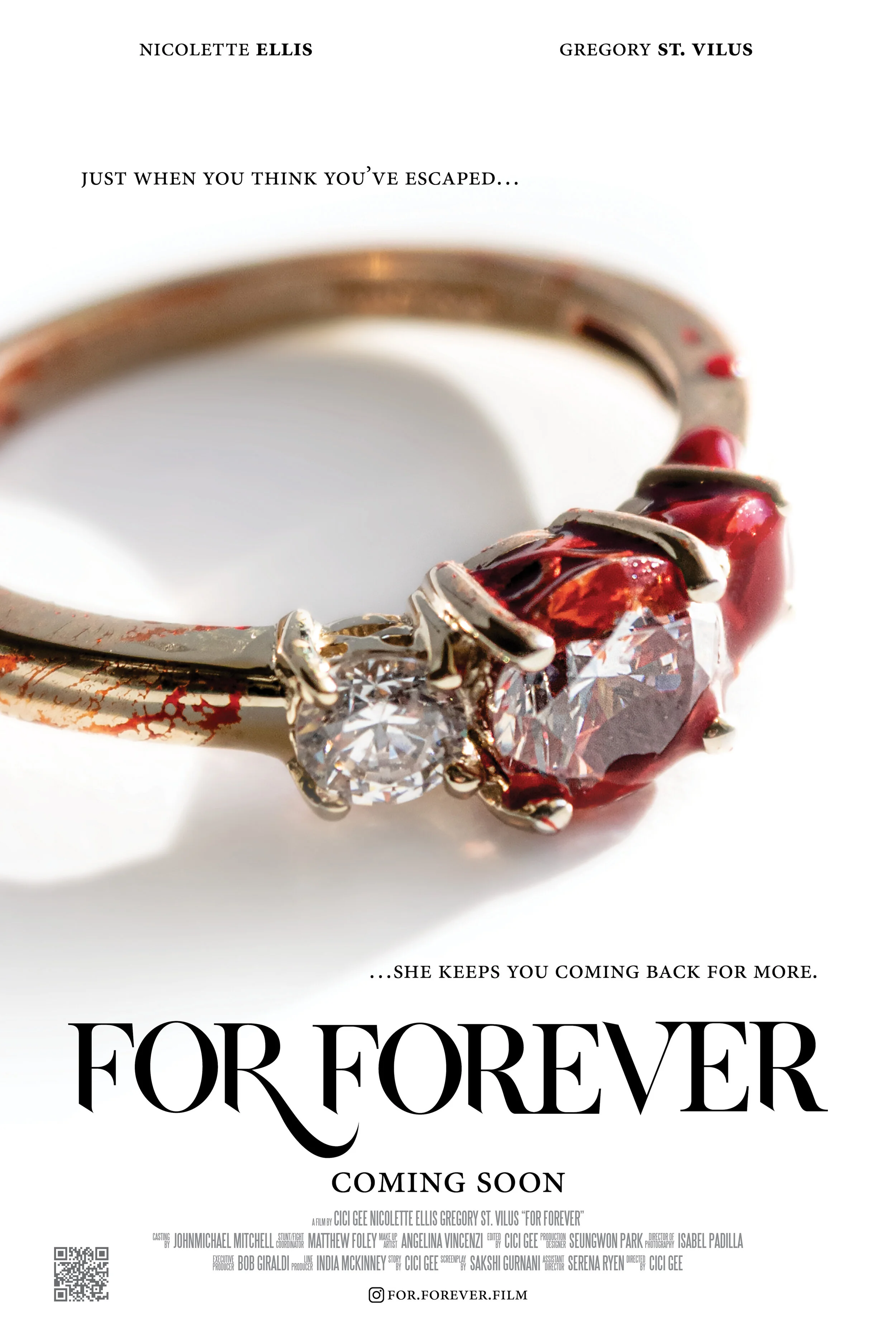 Close-up of a ring with bloody diamonds, with text indicating a movie poster for 'For Forever' featuring Nicolettte Ellis and Gregory St. Vilus, including phrases 'Just when you think you've escaped...She keeps you coming back for more.'
