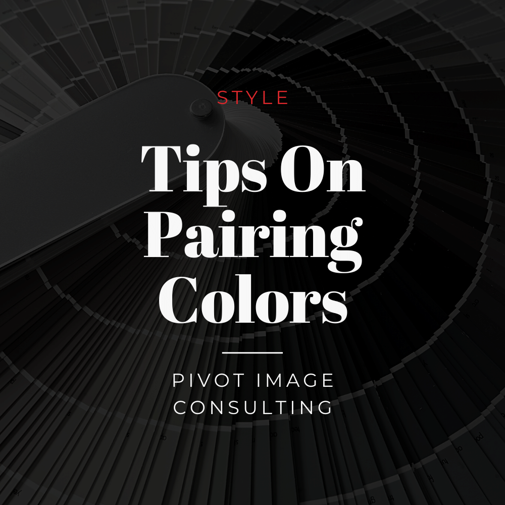 A FASHION GUIDE FOR  MEN ON PAIRING (AND WEARING) COLORS