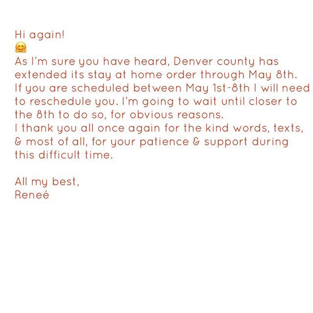 Important update for scheduling due to Denver County extended stay at home order.