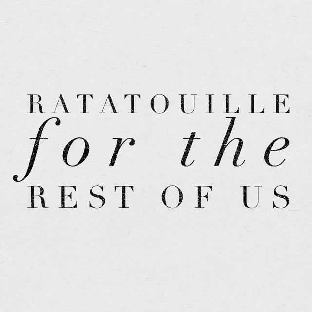 Ratatouille Round Up