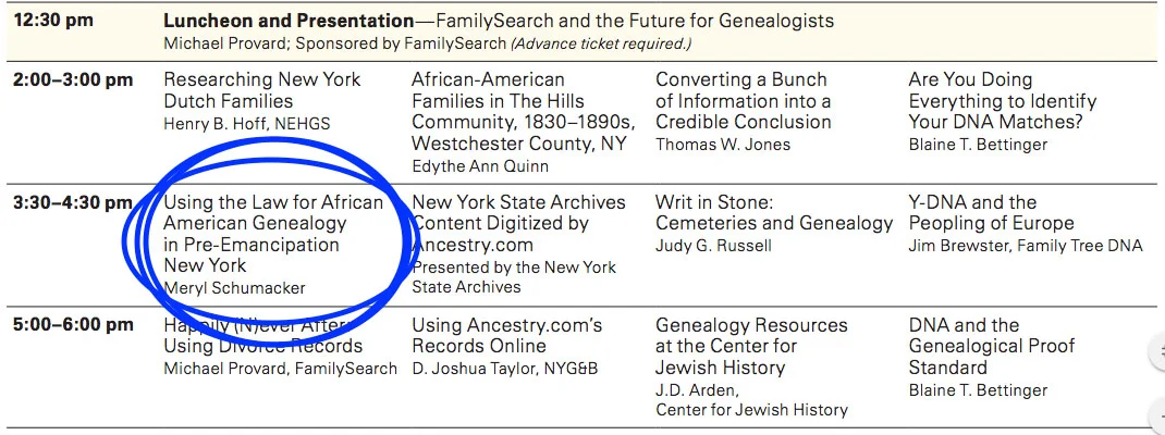 My talk is listed in the New York State Family History Conference program, shown here. The blue circle around my talk is not in the actual program... that was my handiwork.