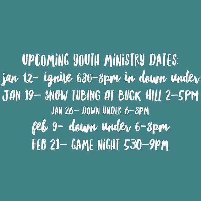 Save the dates! Sign up forms for events coming soon. Who is coming to Ignite THIS SUNDAY?? 🙋🏼&zwj;♀️