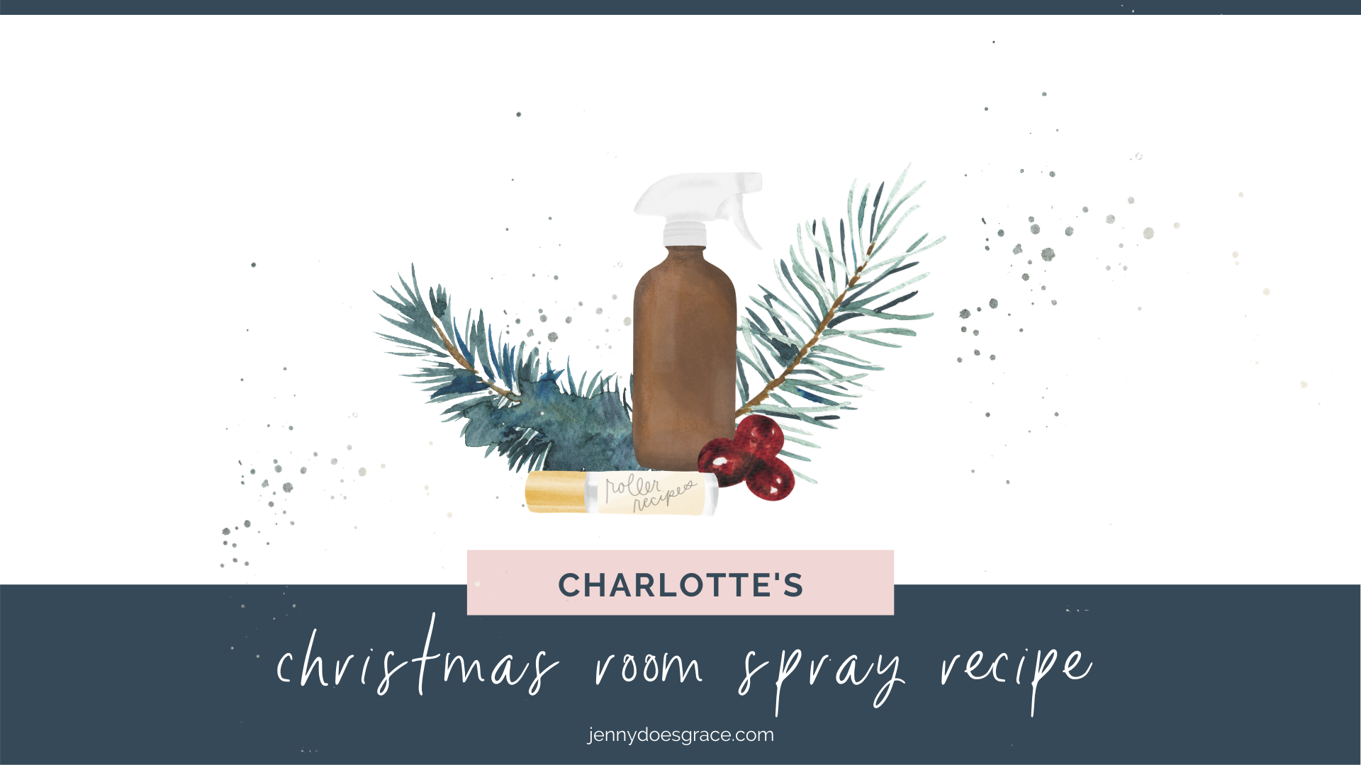 Charlotte's Christmas Room Spray Recipes