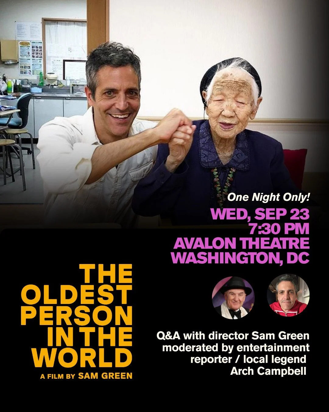 TOMORROW! ✨ See THE OLDEST PERSON IN THE WORLD in Washington DC with Academy Award nominated director Sam Green in person for Q&amp;A!

🎟️ Tickets at TheAvalon.org. 

&ldquo;A globe-trotting yet very personal meditation that will thoroughly charm.&r