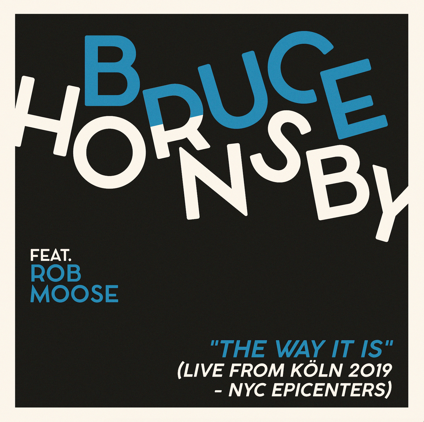  Proposed single art for Bruce Hornsby 