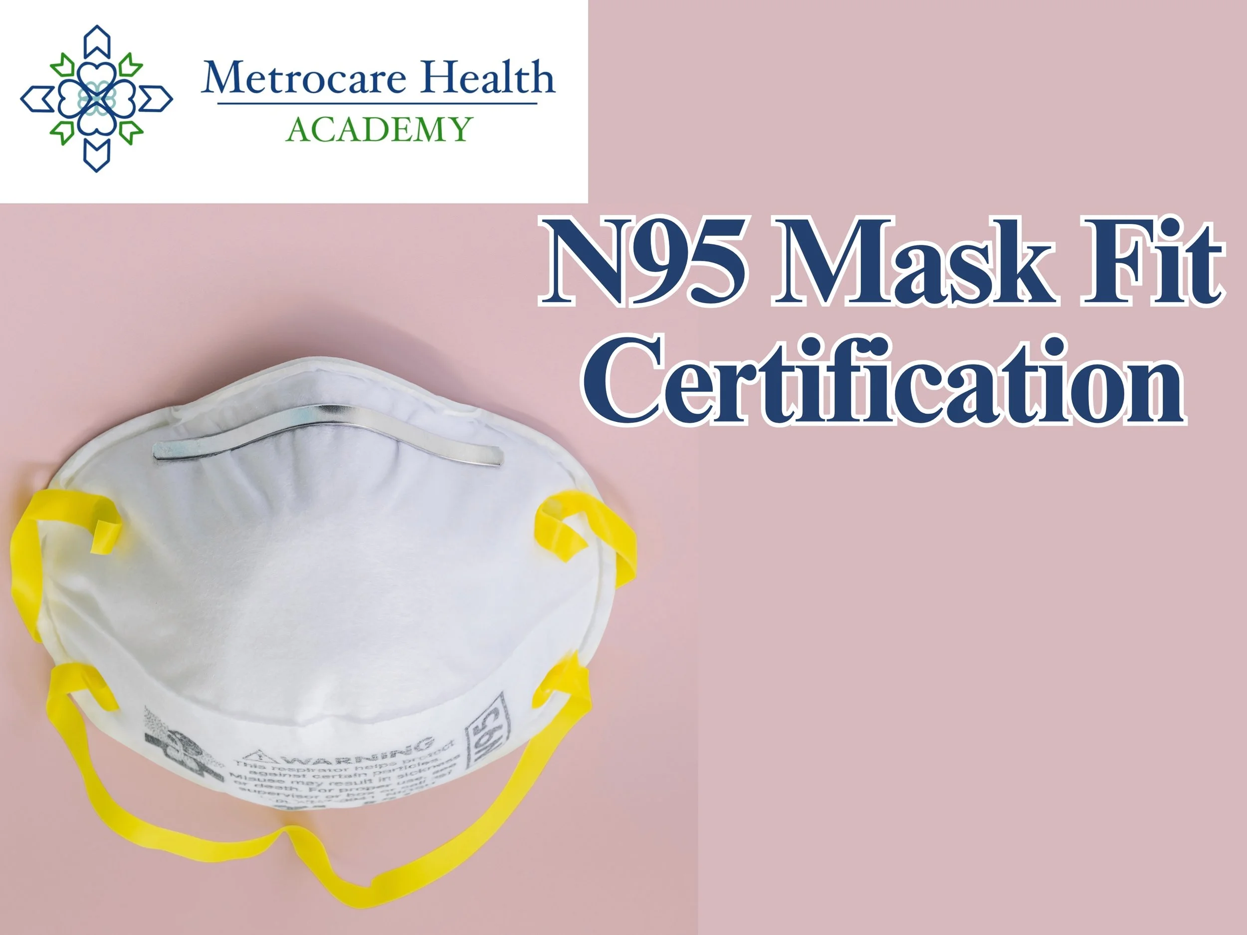 N95 Mask Fit Testing Form.pdf N95 Mask Fit Certification — Metrocare