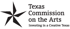 This project is supported in part by an award from the Texas Commission on the Arts.