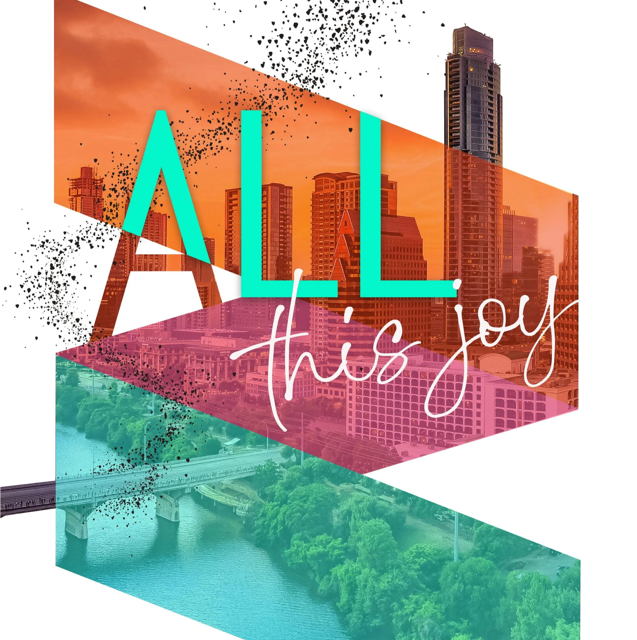 All This Joy