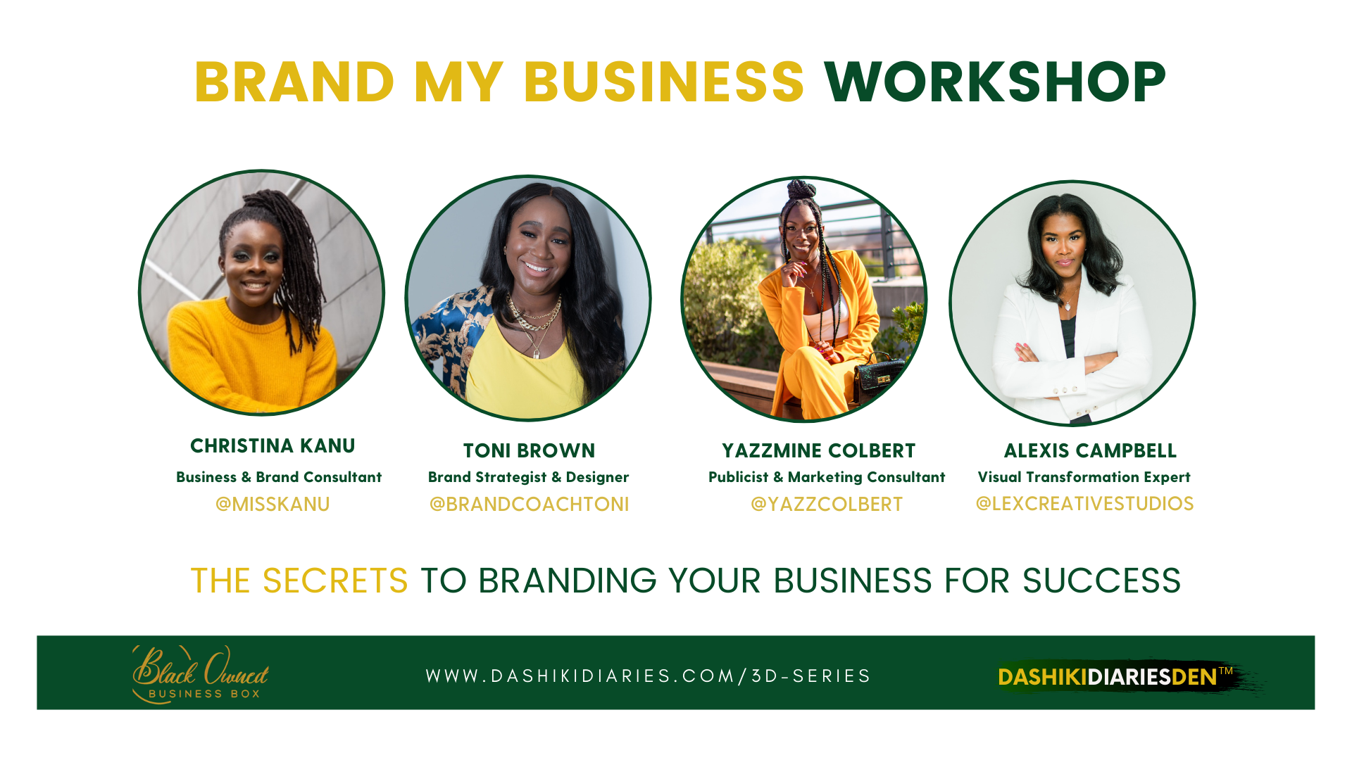 Black Women At Dashiki Diaries Den Brand My Business Workshop