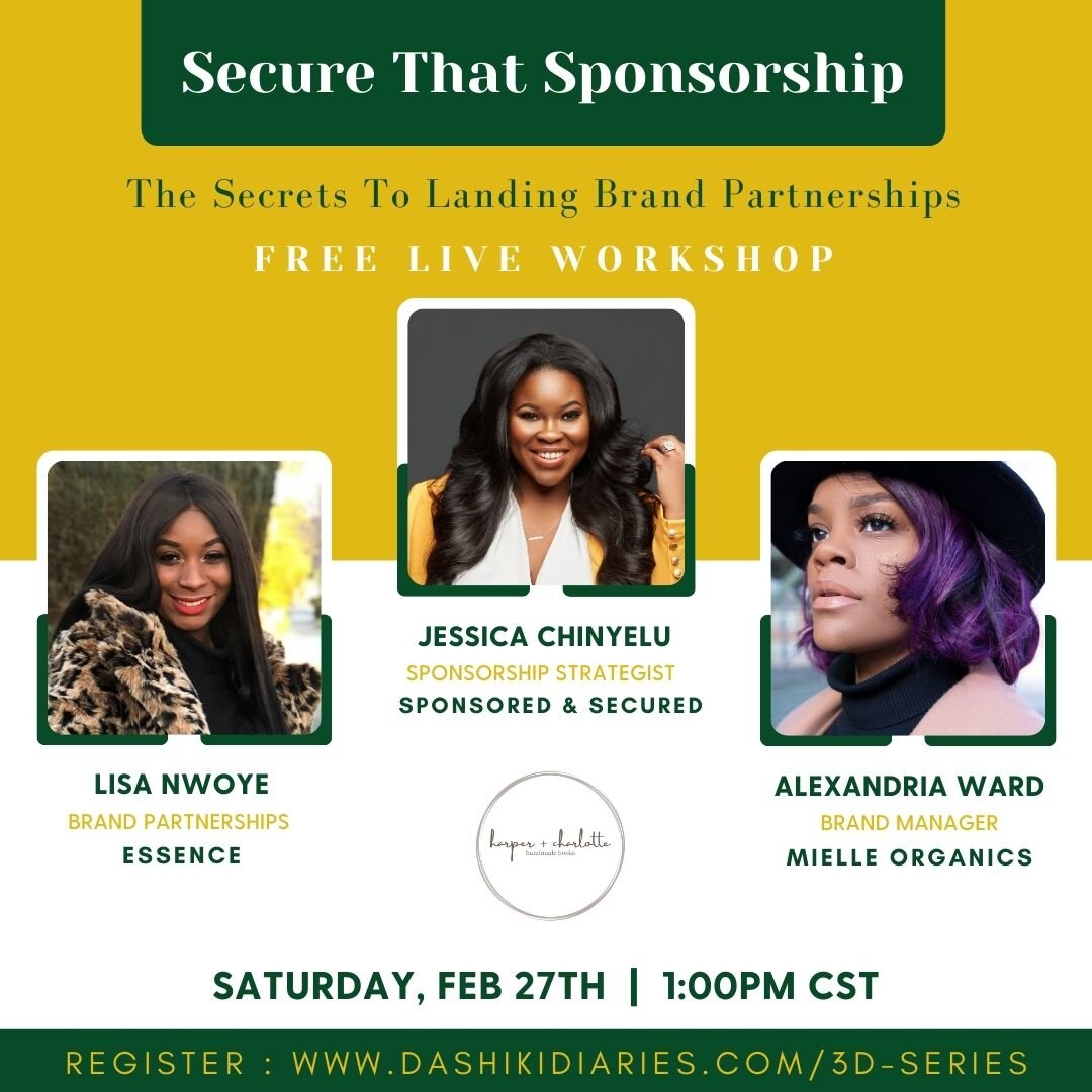 Dashiki Diaries Den Secure that sponsorship workshop for black women in business