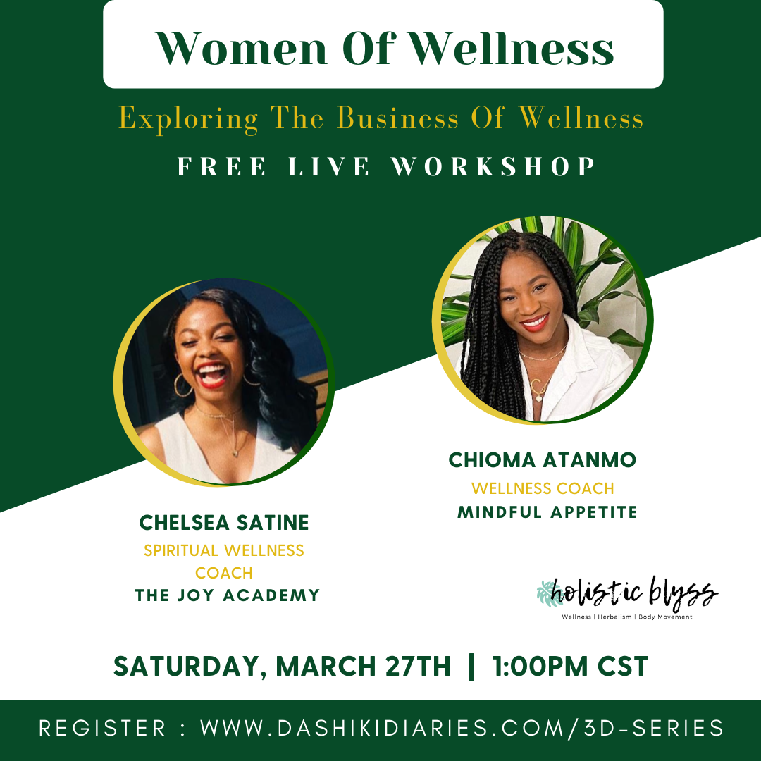 Women of Wellness workshop for black women at Dashiki Diaries