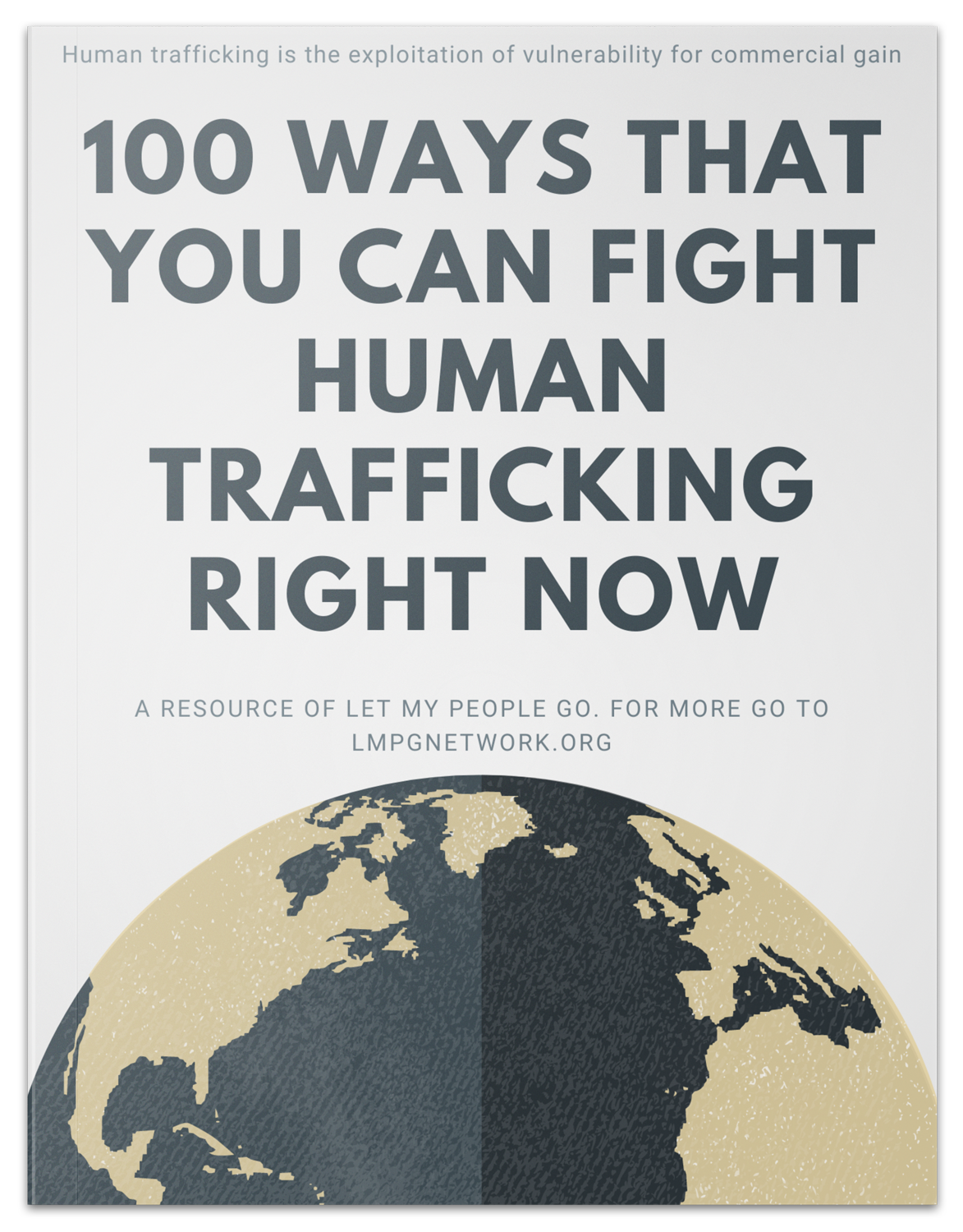 100 Ways That You Can Fight Human Trafficking Right Now