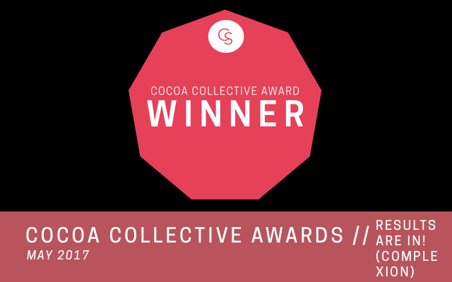 COCOA COLLECTIVE AWARDS - COMPLEXION
