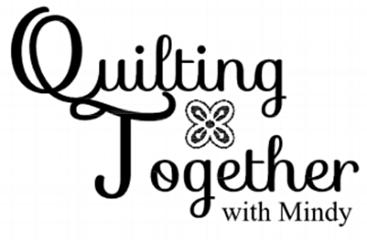 Quilting Together with Mindy