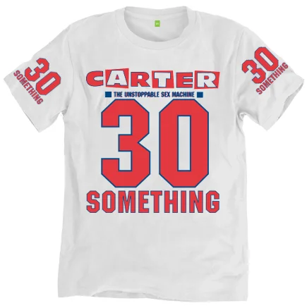 30 Something t-shirt.jpg