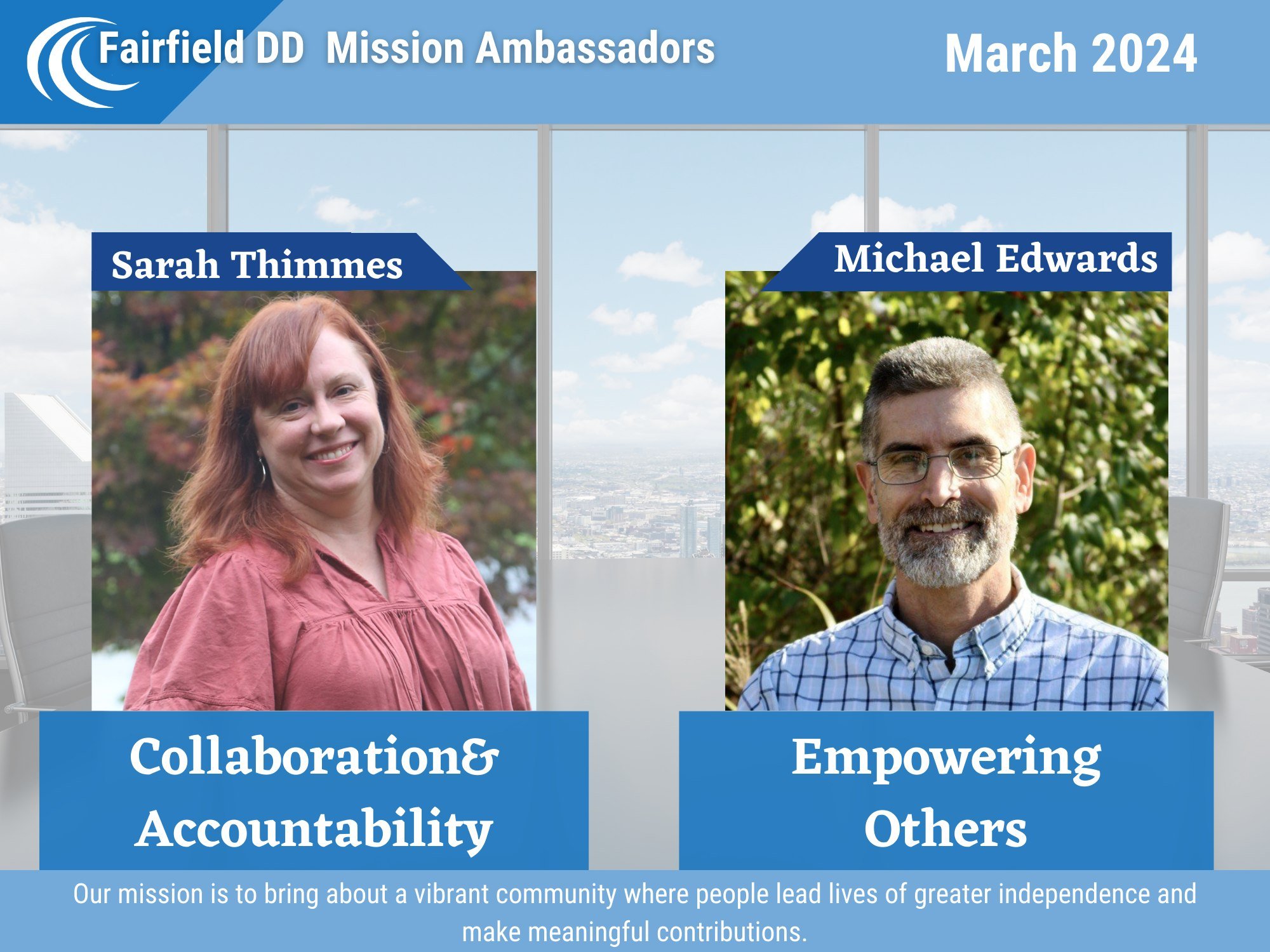 Fairfield DD is excited to recognize and honor employees who embody our mission. Let's give a big round of applause to the March Mission Ambassadors! To learn more about their nominations and how they are making a difference in our mission, check out