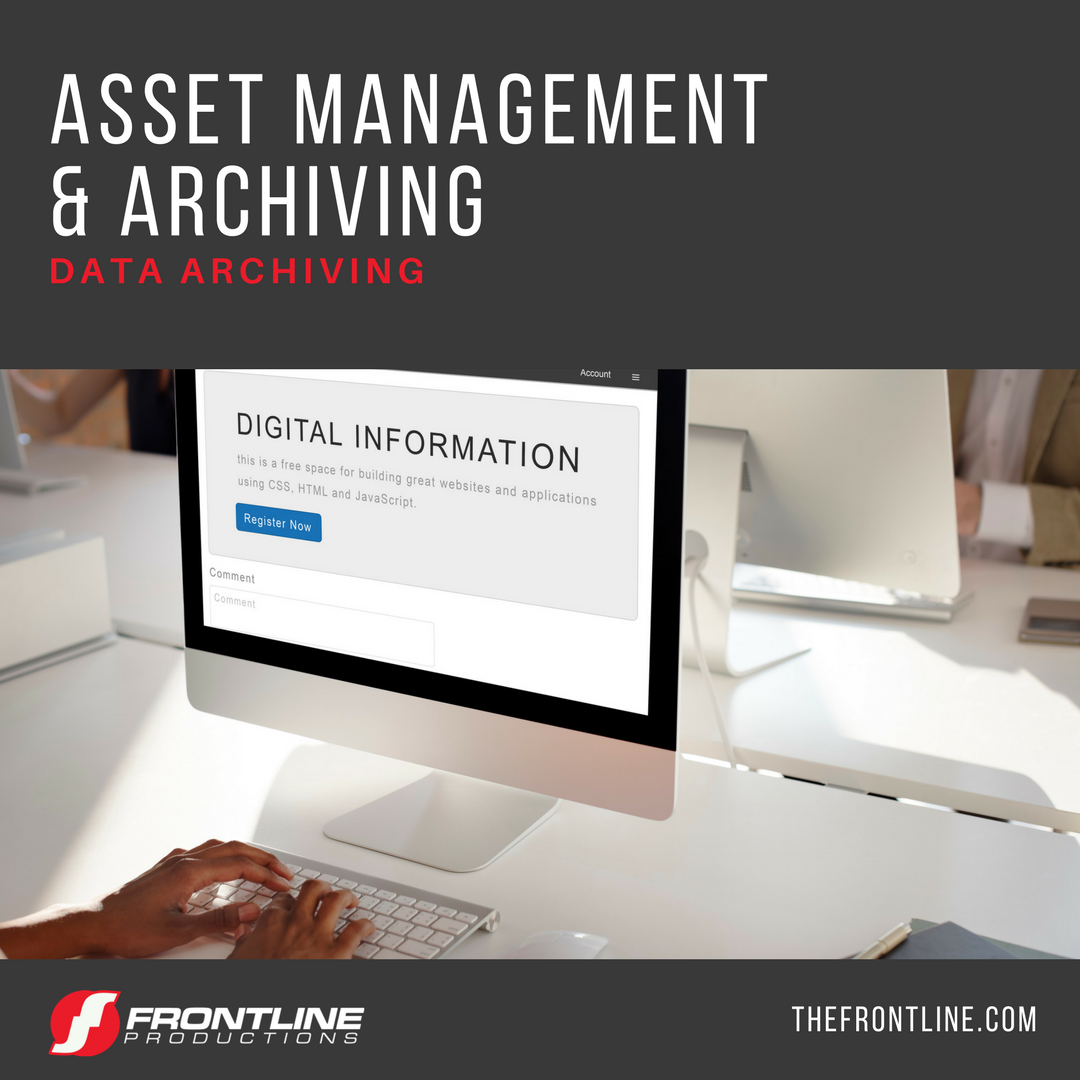 ASSET MANAGEMENT & ARCHIVING
