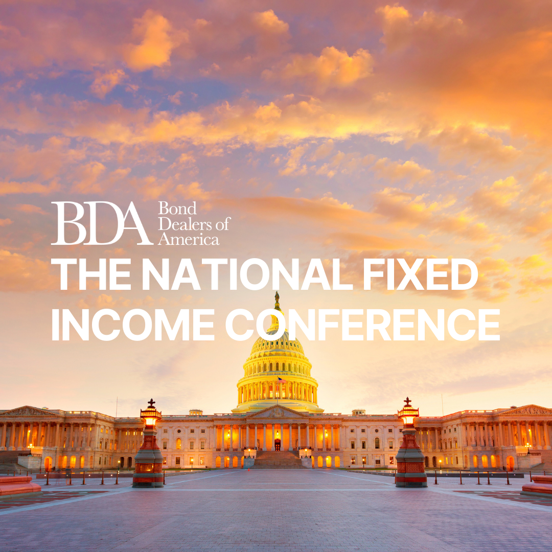 Bond Dealers of America 2023 National Fixed Income Conference