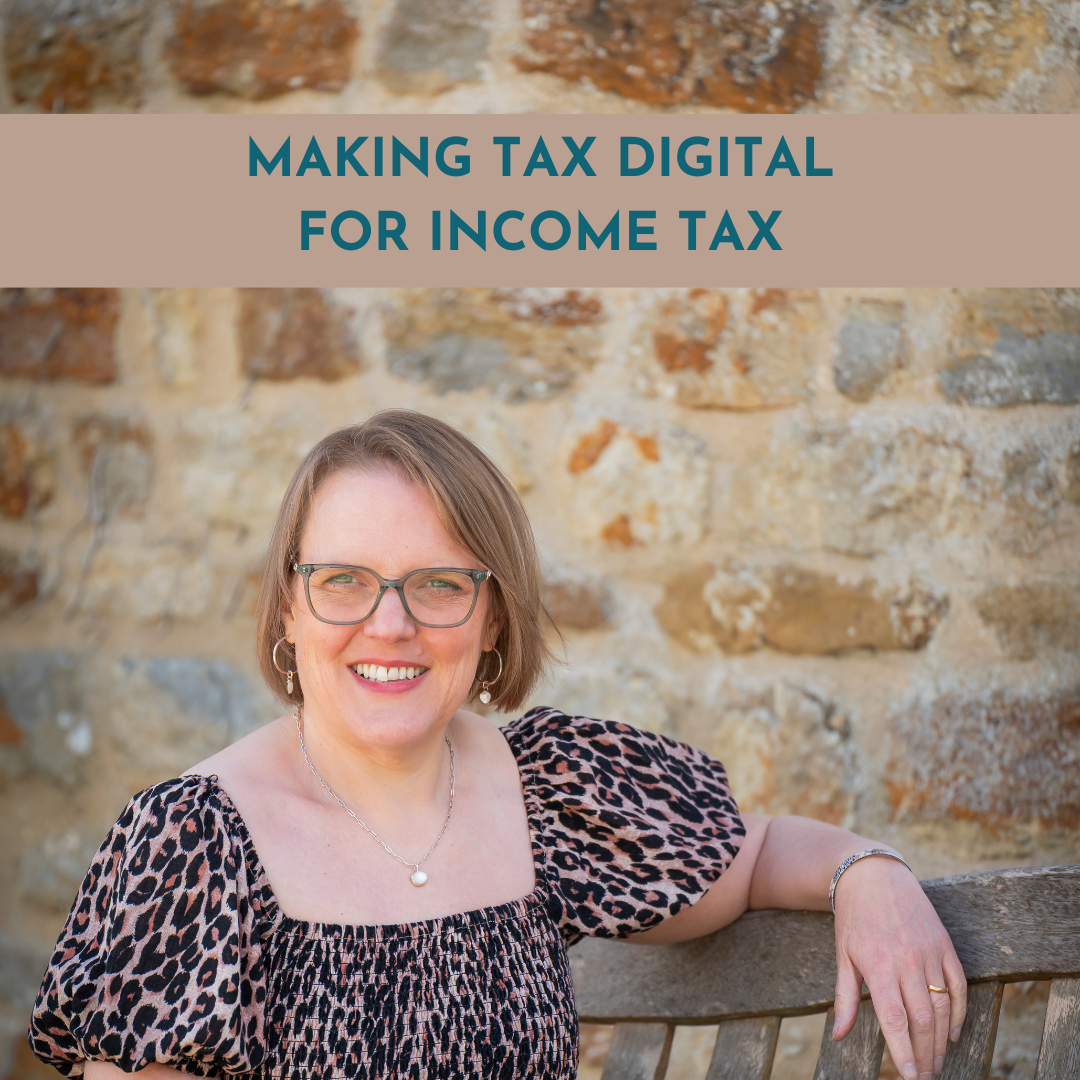 Making Tax Digital for Income Tax