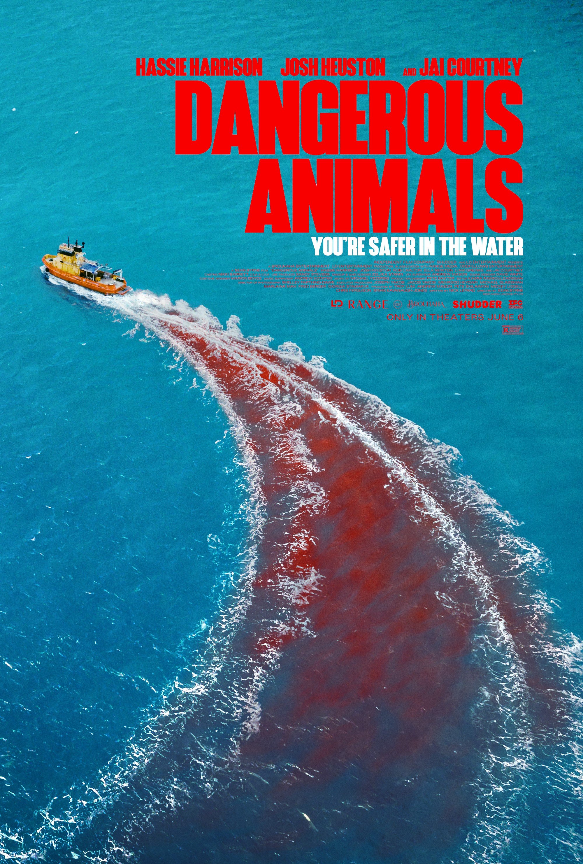 Dangerous Animals in theaters June 6 (following its premiere in Cannes!!)
