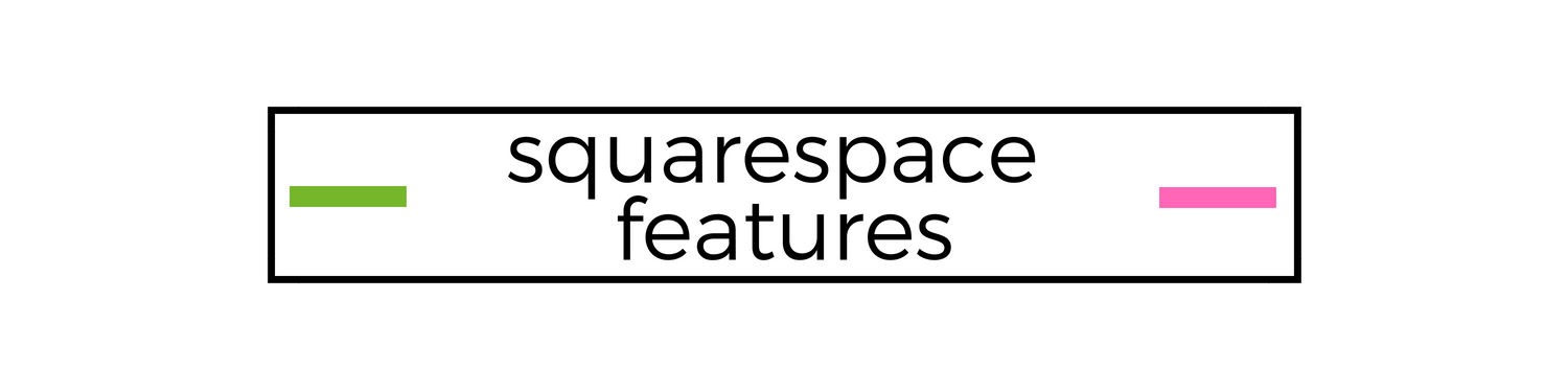 squarespace features.png