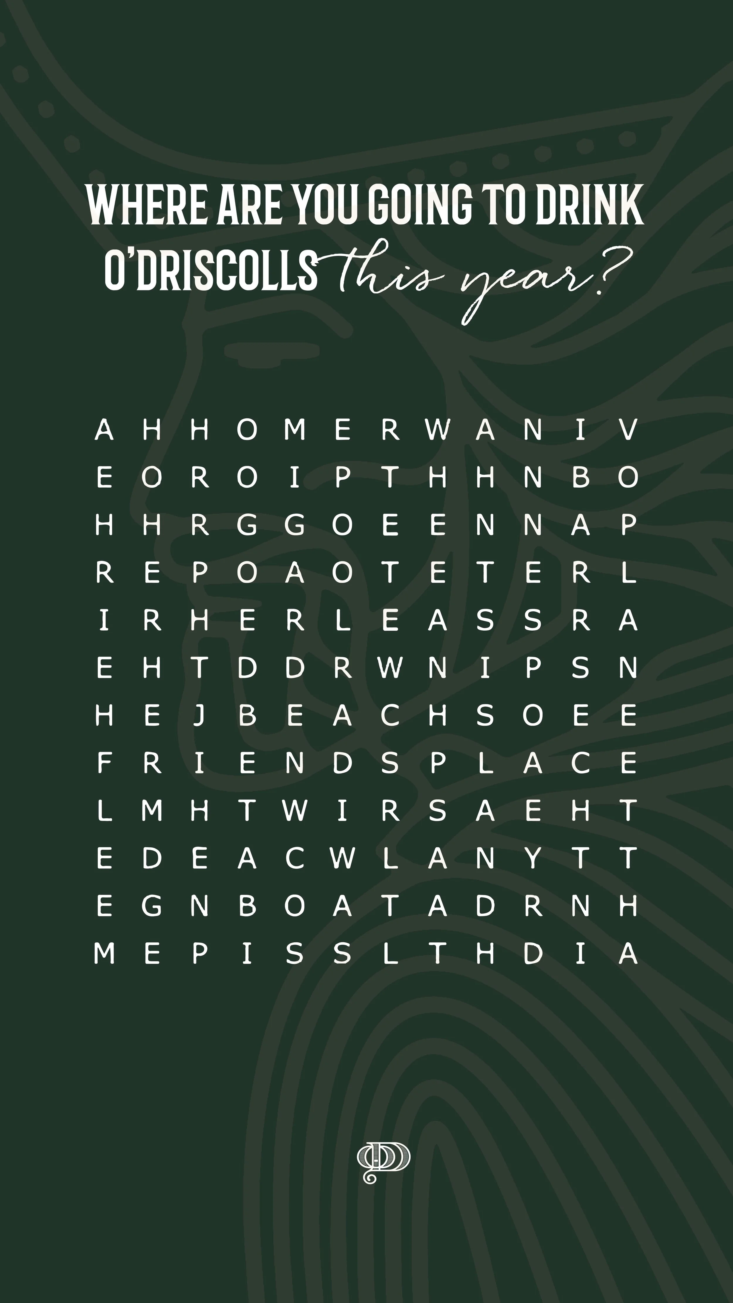 A word search puzzle asking where to drink O'Driscolls this year, with a dark green background and a tattoo-style skull graphic. The puzzle contains several scrambled words.