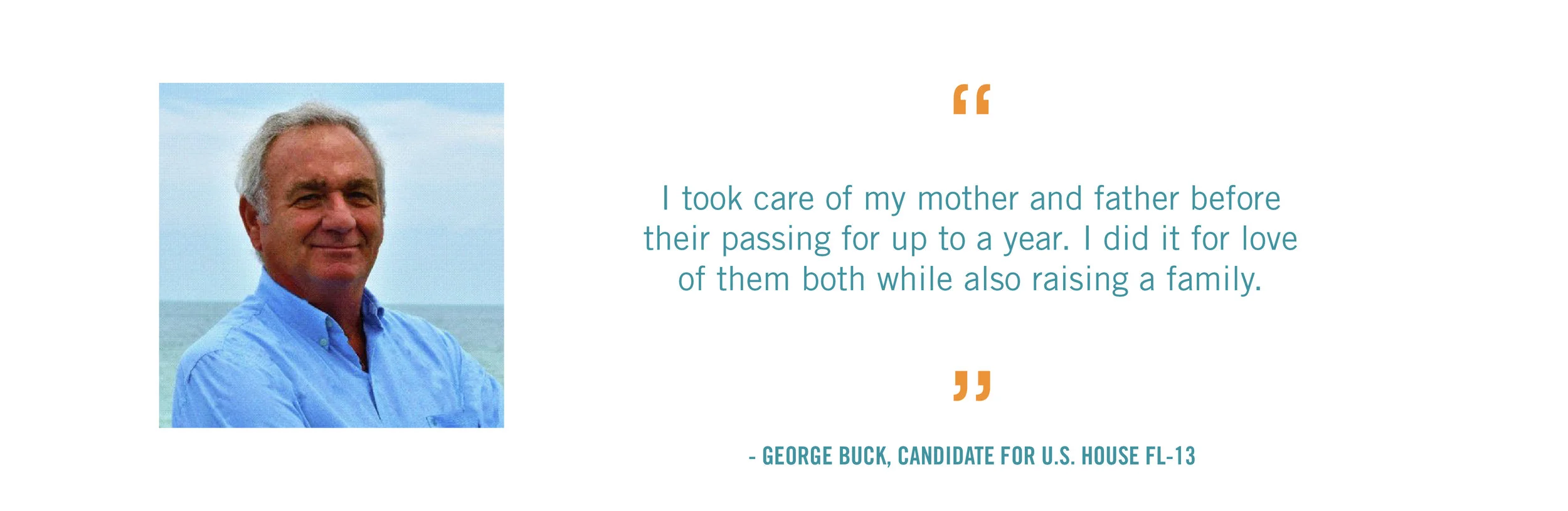I took care of my mother and father before their passing for up to a year. I did it for love of them both while also raising a family.