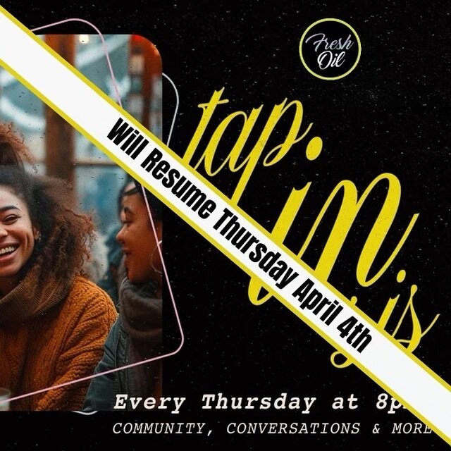 📣📣📣

&bull; There will be no Tap In Sis this Thursday! However, we will be resuming April 4th. Spread the word!