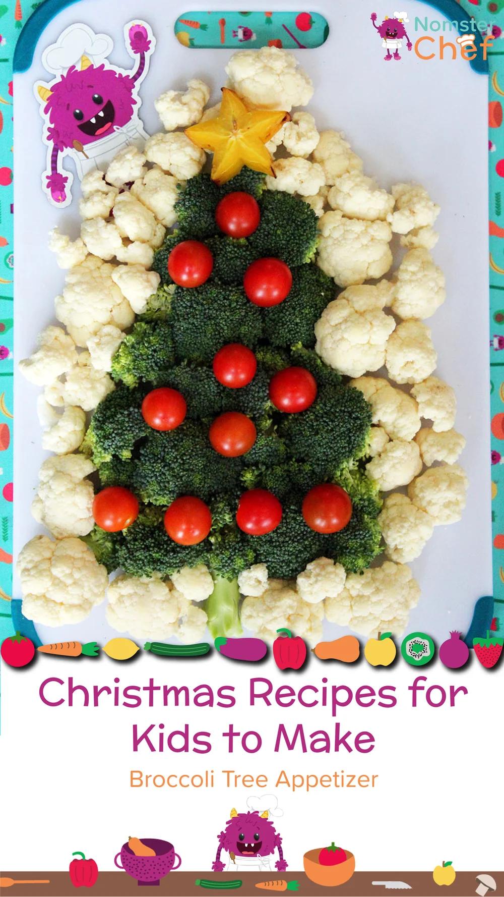Nomster Chef Christmas Recipes For Kids To Make Broccoli Tree Appetizer Fun Food Recipes For Kids To Make For Healthy Eating