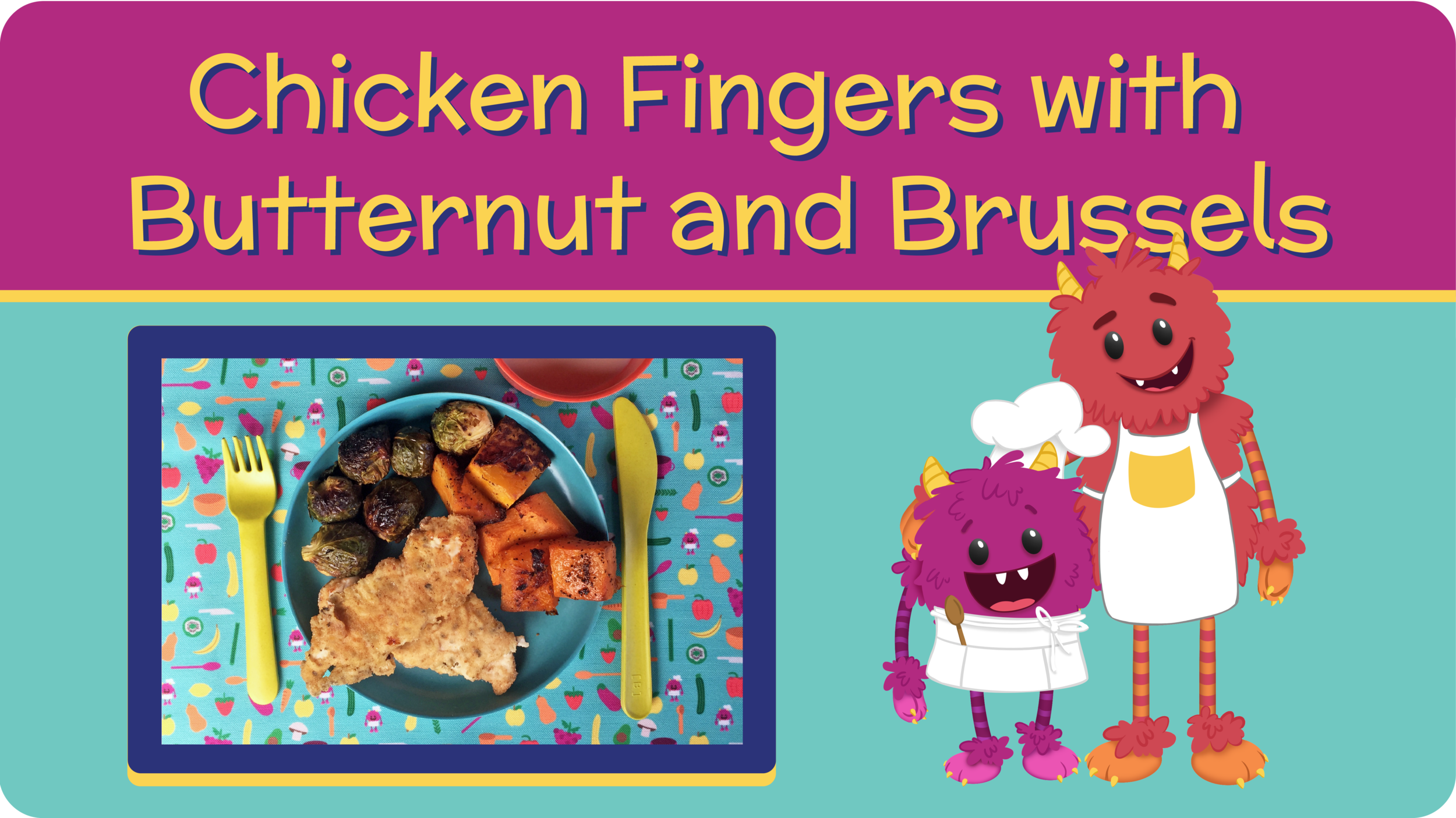 01_ChickenFingersButternutBrussels_Title Page-01.png