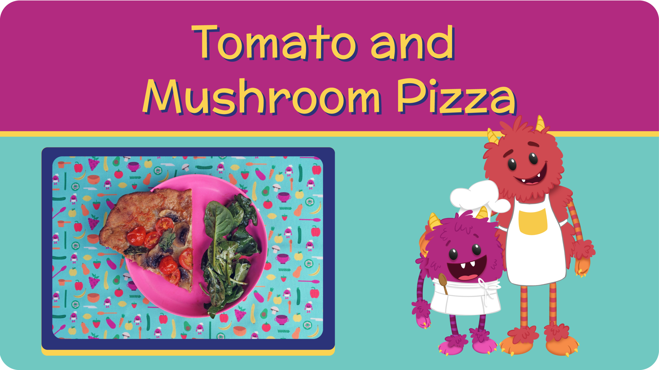 01_TomatoMushroomPizza_Title -01.png