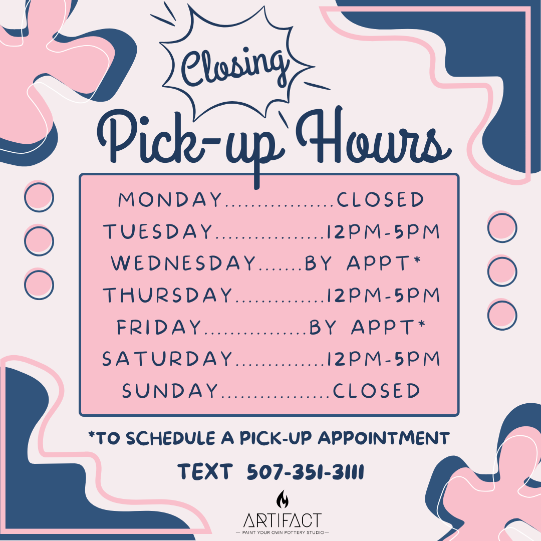 ARTifact Closing Pick-up Hours.png