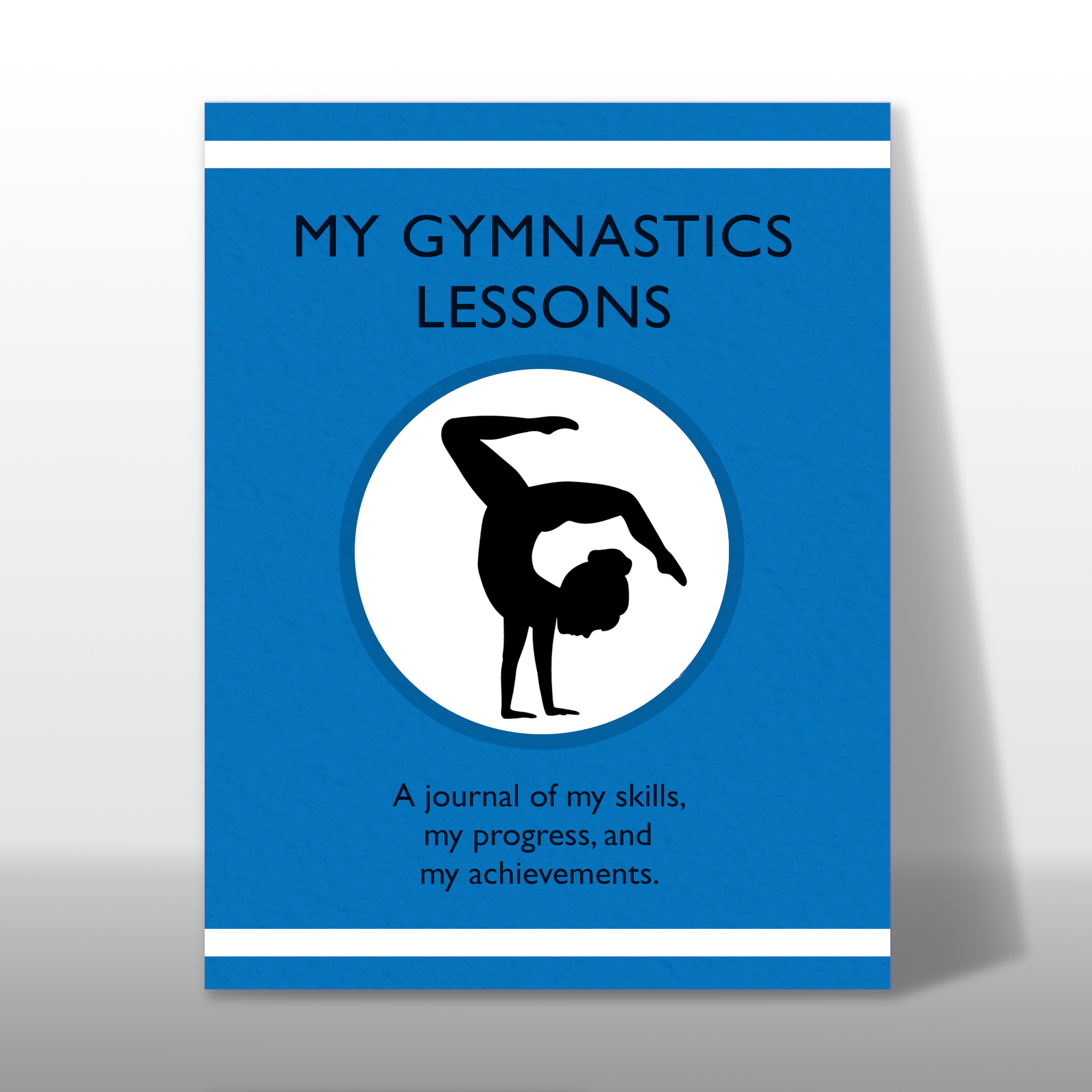 My Gymnastics Lessons skill tracking journal for kids learning gymnastics ISBN 978-1-954130-22-7, 978-1-954130-23-4