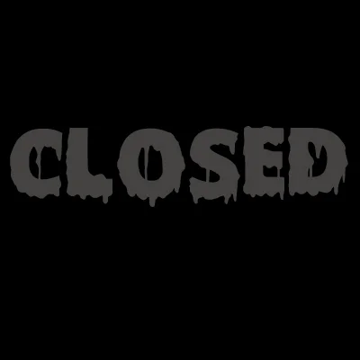 CLOSED