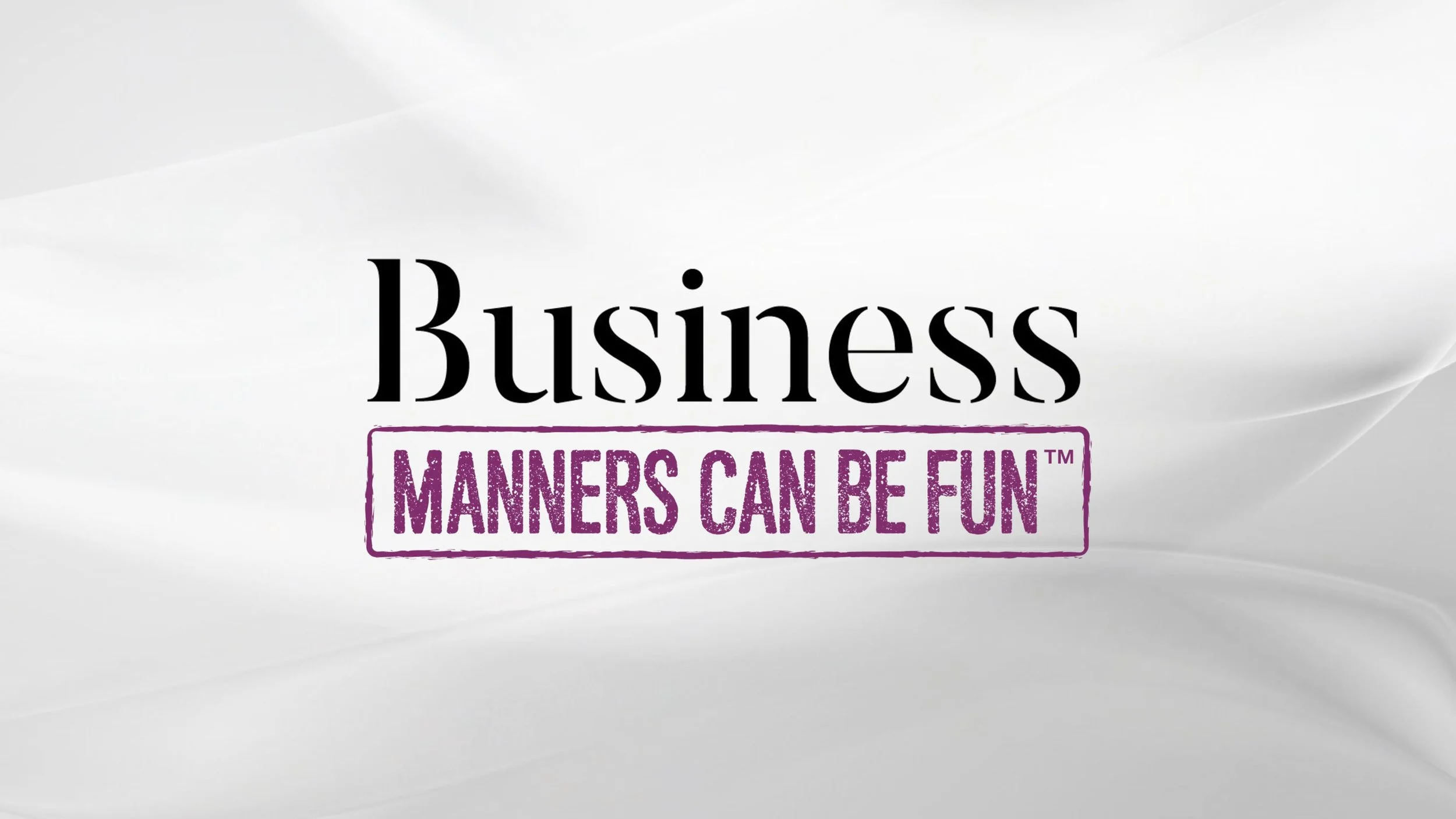 Business Manners Can Be Fun