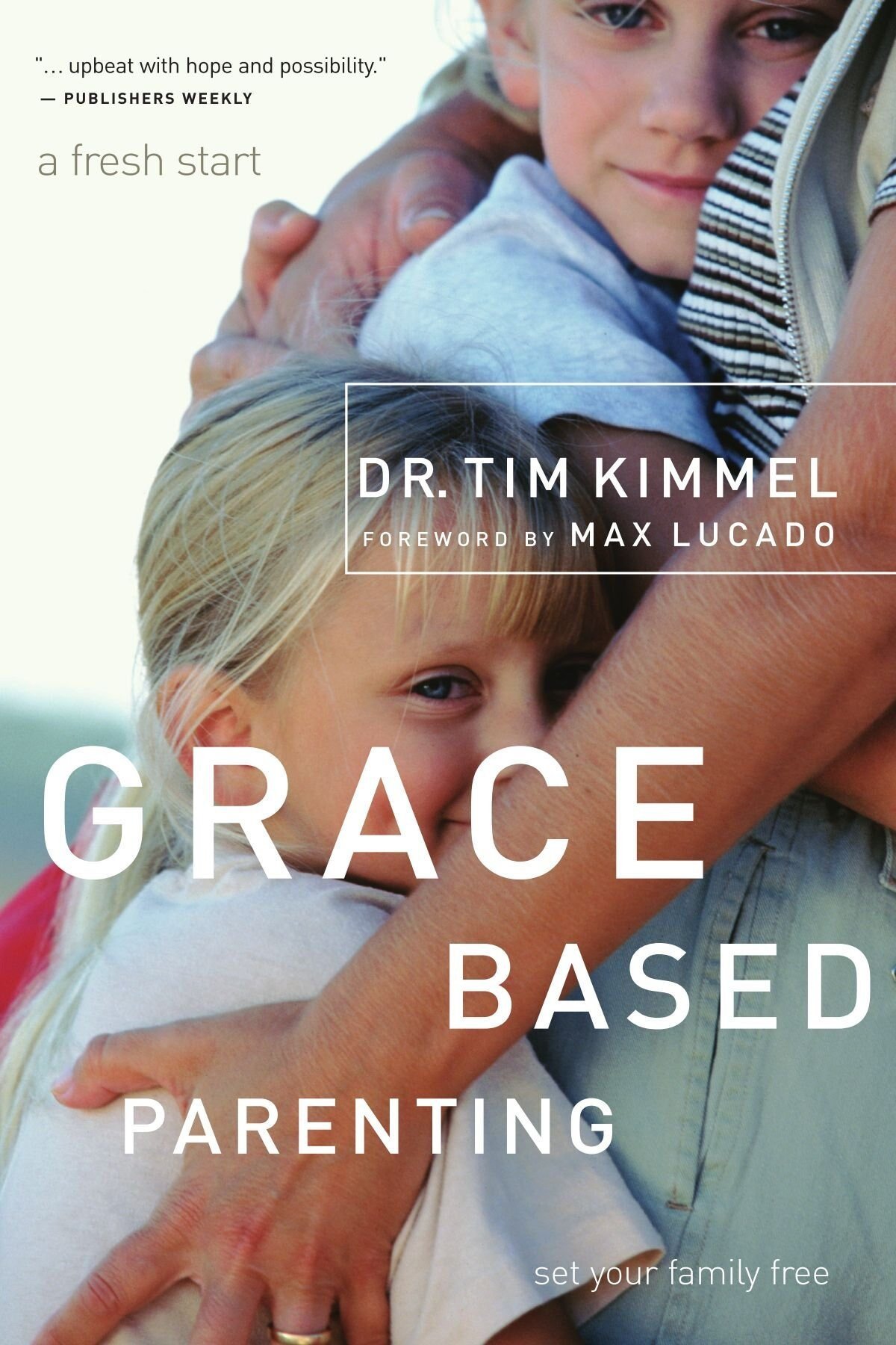 Grace Based Parenting 