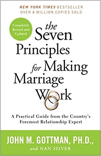 Seven Principles for Making Marriage Work