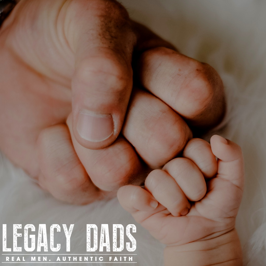 Dad Legacy Program Legacy Dads 2022 - Refresh the Priorities! — Legacy Dads