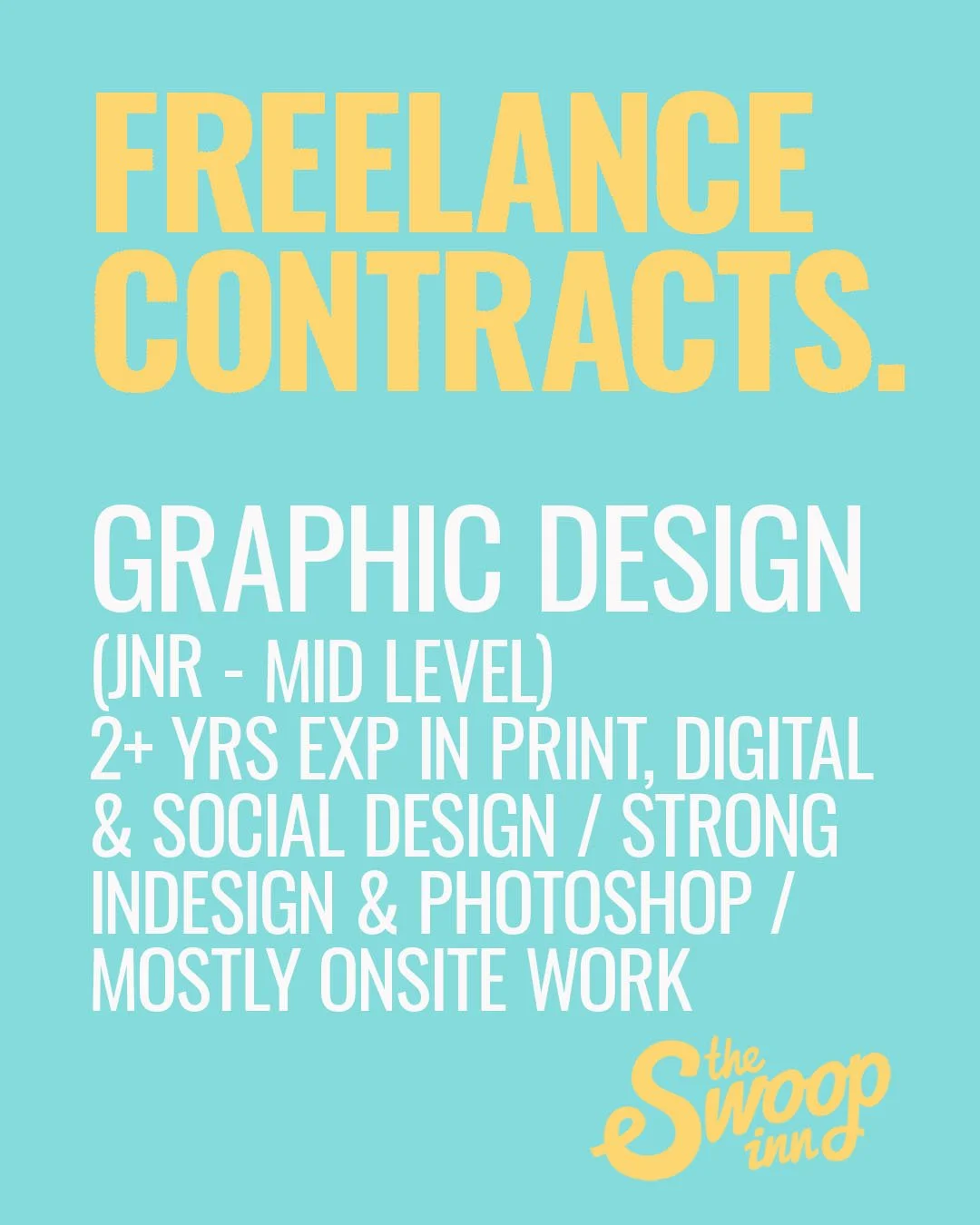 A call out to all talented Graphic Designers (junior-mid level) for freelance contracts with our exciting &amp; varied client list. Check out our jobs page for more.
#theswoopinn