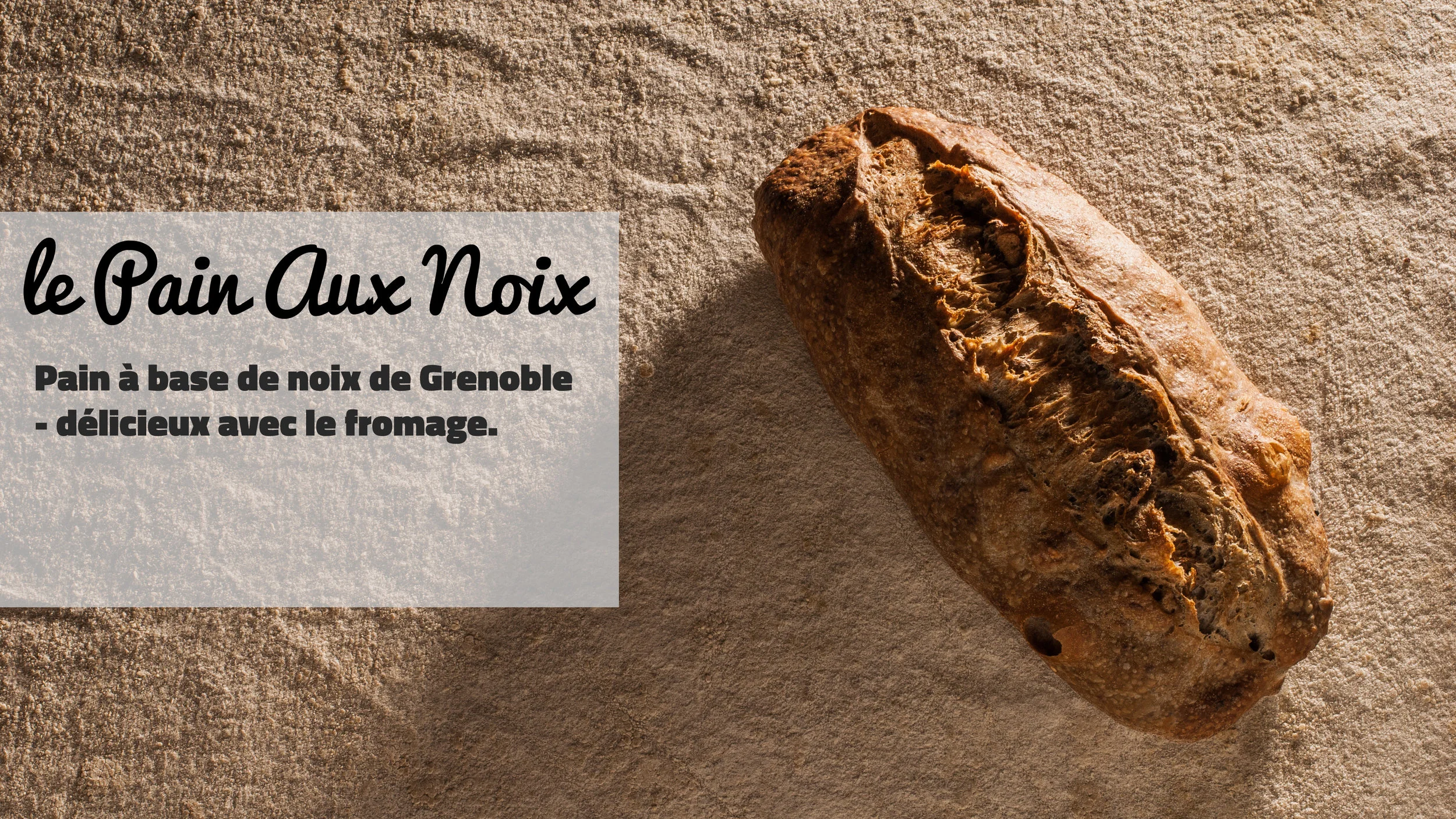 le Pains Aux Noix