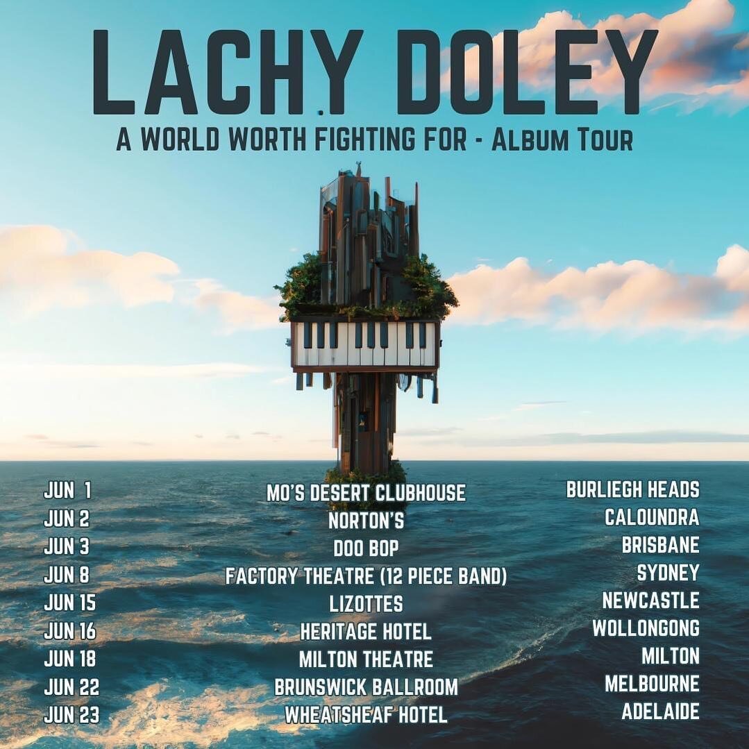 Taking the new @lachydoley album &ldquo;World Worth Fighting For&rdquo; on tour in Australia before we head over to Europe/Canada for a few months.

Can&rsquo;t wait for you all to hear what we&rsquo;ve been working on. The Album is absolutely killer