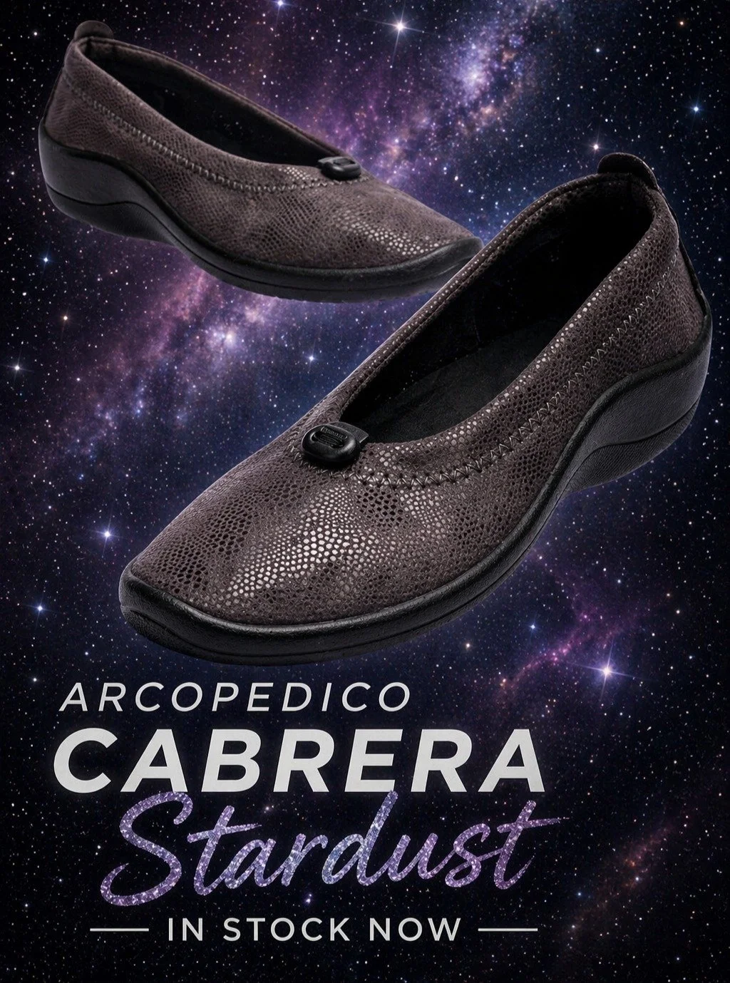 Step into the universe of comfort ✨

Cosmic Elegance For Your Feet

Make a close encounter with the Cabrera Stardust by @arcopedico.official &mdash; where style meets out-of-this-world comfort.

Designed for women who refuse to choose between fashion