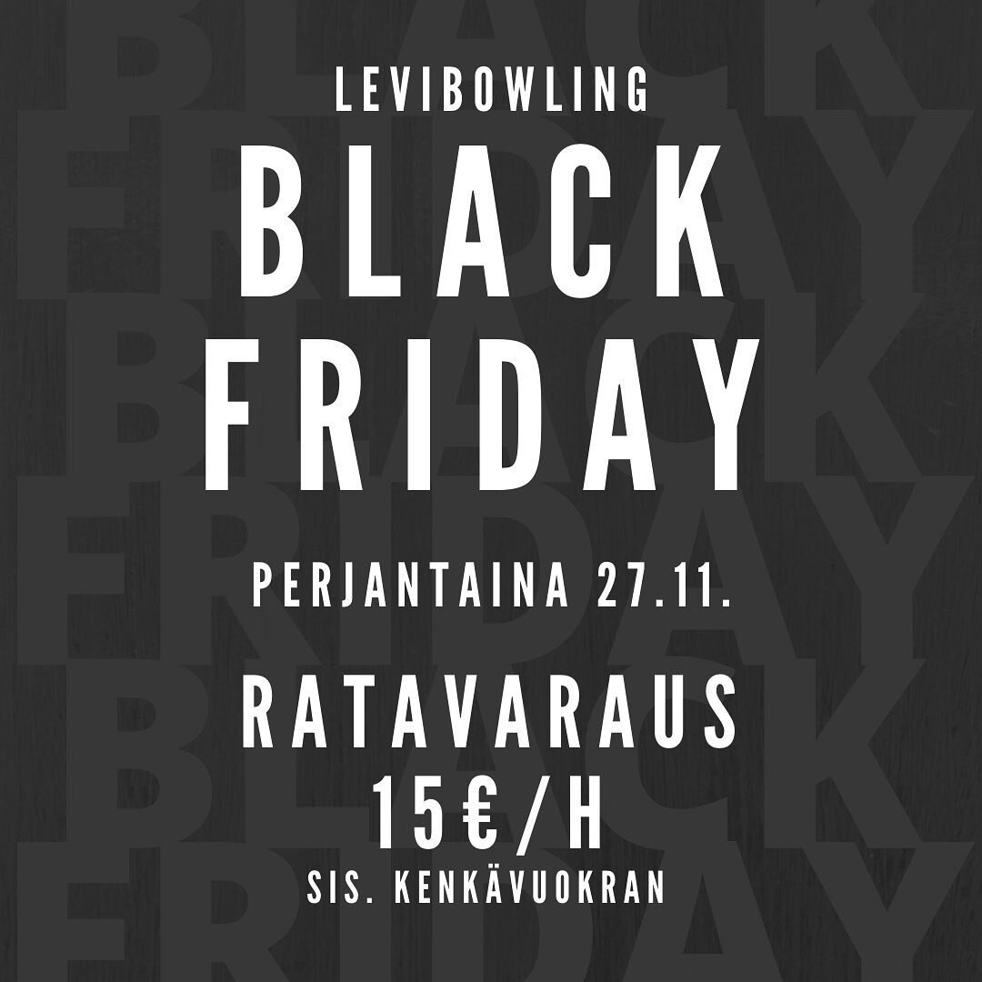 💥 Nyt jos koskaan kannattaa tulla keilaamaan: Perjantaina 27.11. Black Fridayn kunniaksi keilaus koko p&auml;iv&auml;n vain 15&euro;/tunti! 🎳

#levibowling #blackfriday #levilapland #kaatobaari #keilahalli #blackfridaytarjous