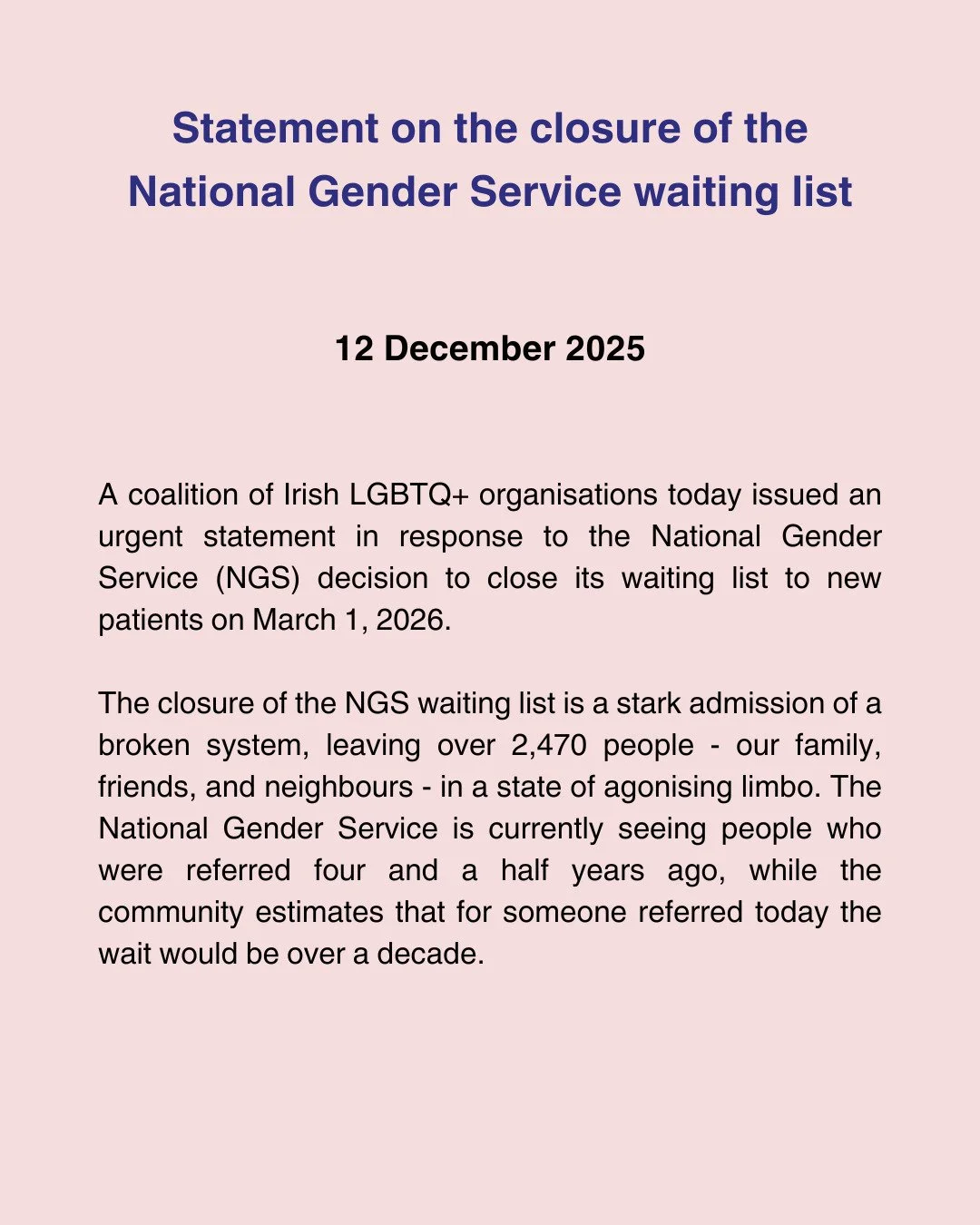 The decision to close the National Gender Service's waitlist is a sign of a system that has been failing trans people for years.

We're calling for a new model that puts people first, is safe, timely, and respects autonomy and dignity.

Stand in prid