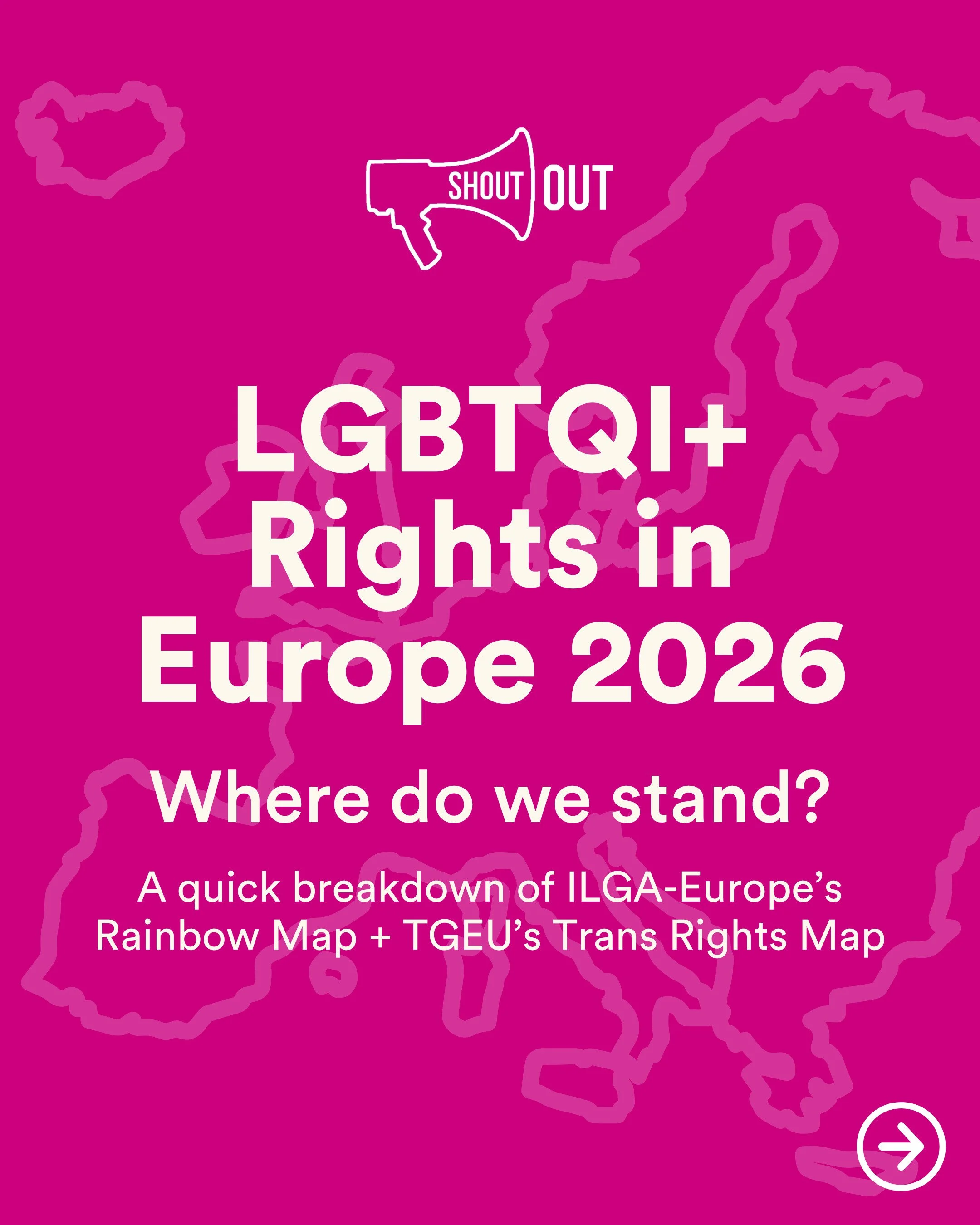Where does Europe stand on LGBTQI+ rights in 2026? 

@ilgaeurope&rsquo;s Rainbow Map and @tgeuorg's Trans Rights Map track laws and protections affecting LGBTQI+ people across Europe and beyond 🗺️🌈 

Swipe through to learn more about the current st