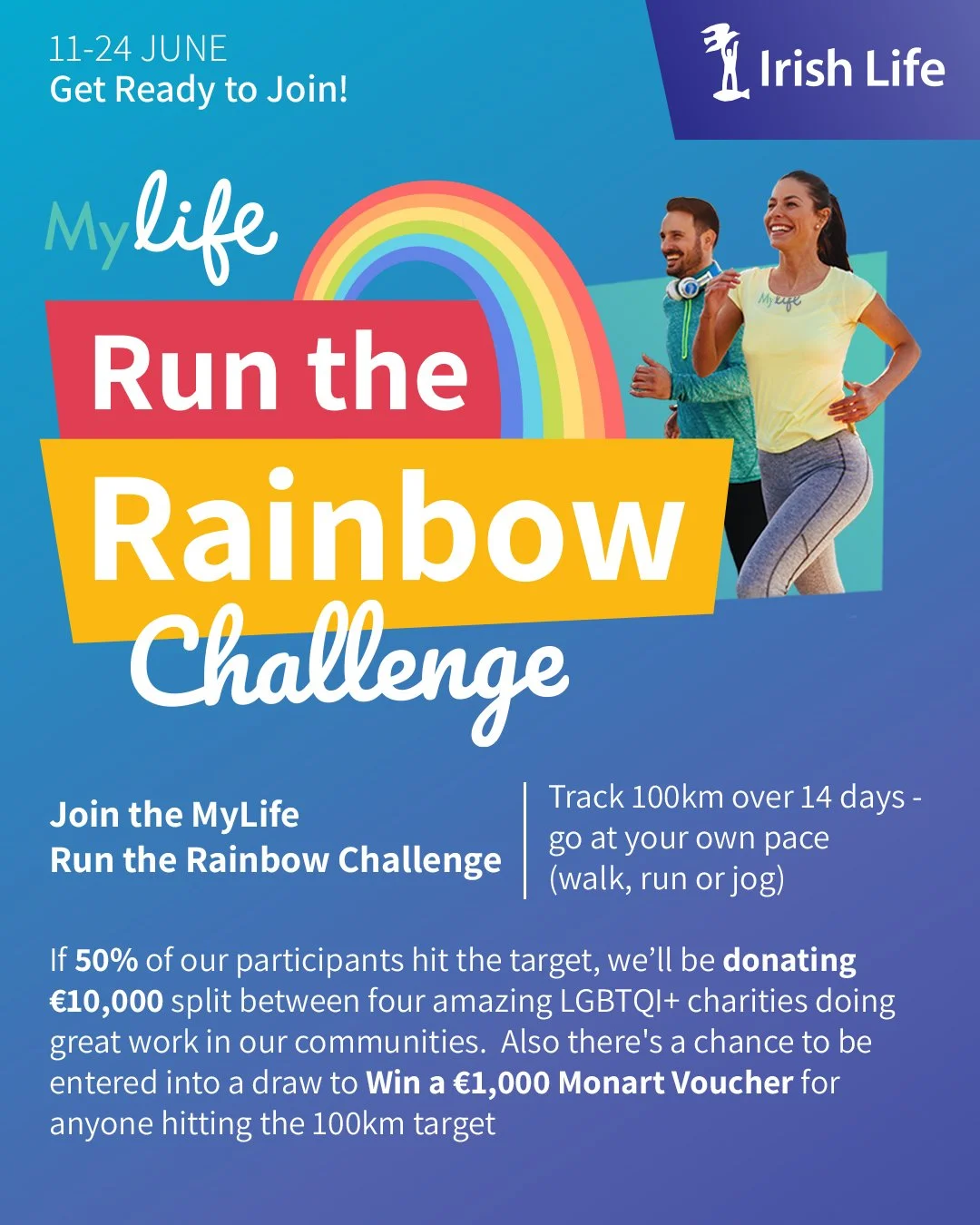 🌈 Join MyLife&rsquo;s Run the Rainbow Challenge! @irishlife.ie

👟 Get ready to track 100Km over 14 days (that's just over 7km a day) in MyLife&rsquo;s Run the Rainbow Challenge from 11th to 24th June.

🎯 Hit the 100km target to be entered into a d