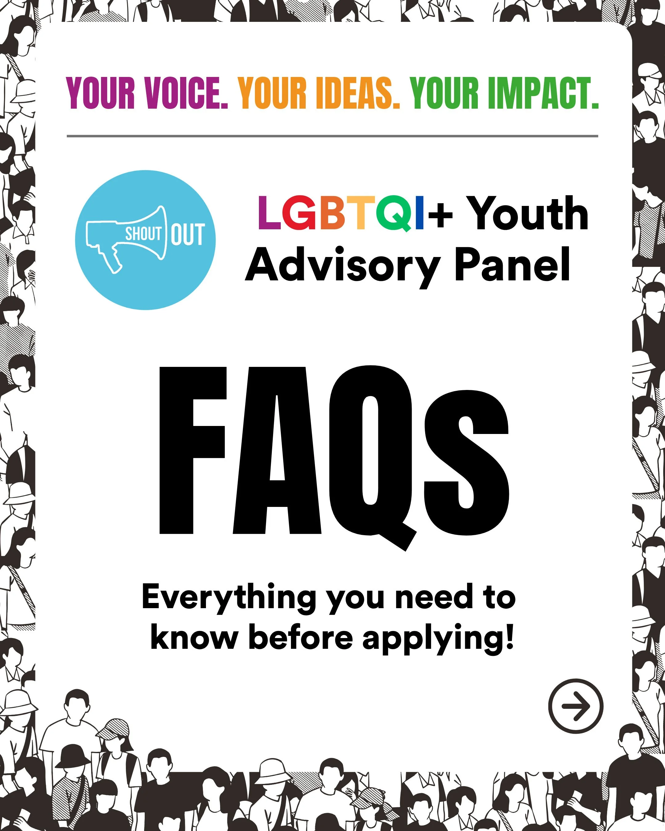 Curious about joining our Youth Advisory Panel?

We've put together some FAQs to help. Swipe through to learn more, then apply via the link in our bio or at bit.ly/ShoutOutYAP before applications close on July 25! 🌈