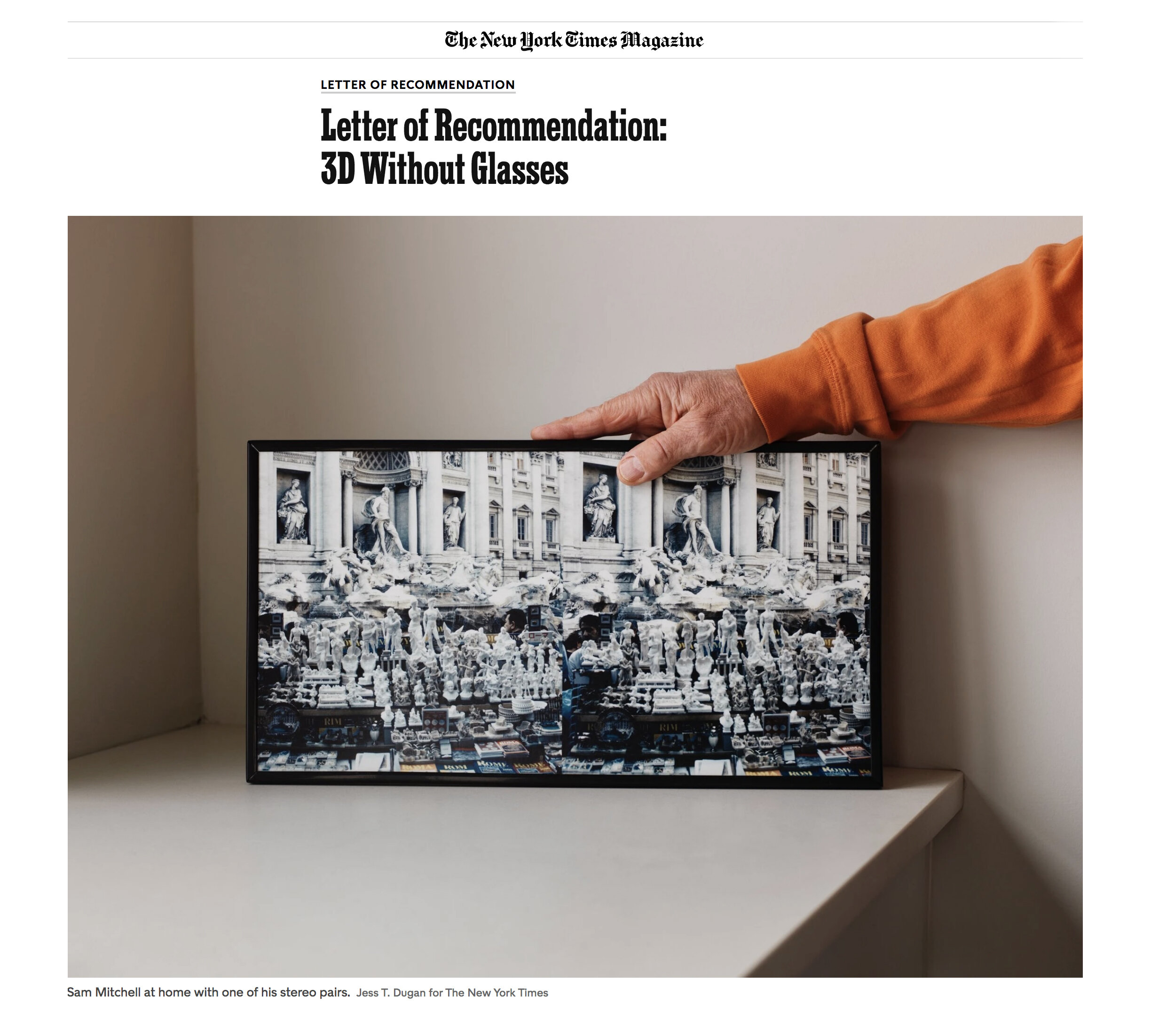  Photographer Sam Mitchell at home with one of his stereo photographs, for  The New York Times Magazine , 2019.  